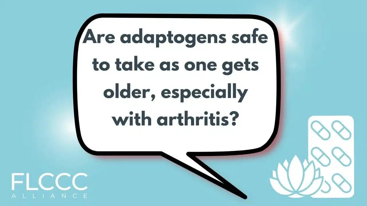 Thumbnail with text, "Are Adaptogens Safe to Take as One gets Older, Especially with Arthritis?"