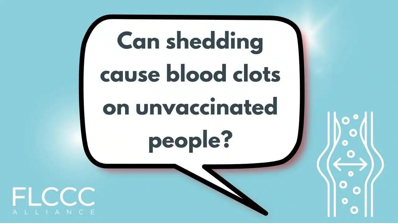 Can Shedding Cause Blood Clots on Unvaccinated People?