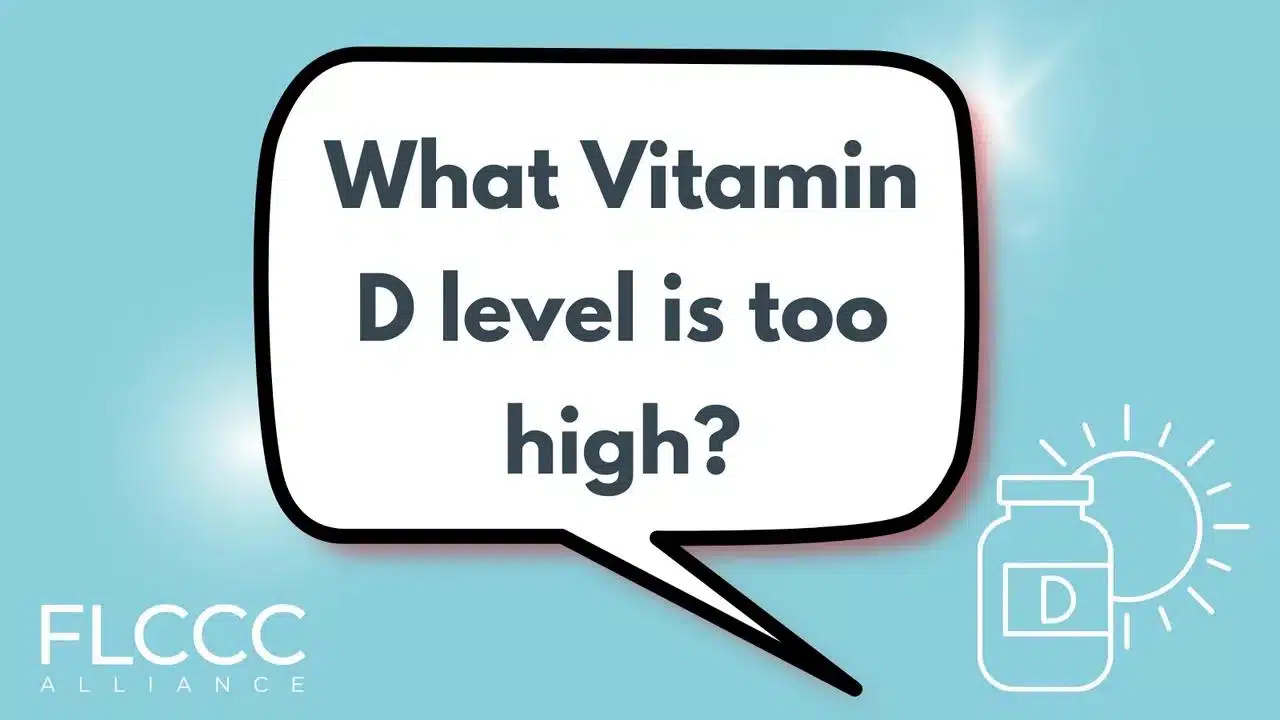 What Vitamin D level is too high?