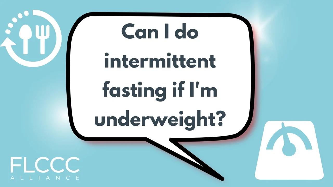 can-i-do-intermittent-fasting-if-i-m-underweight