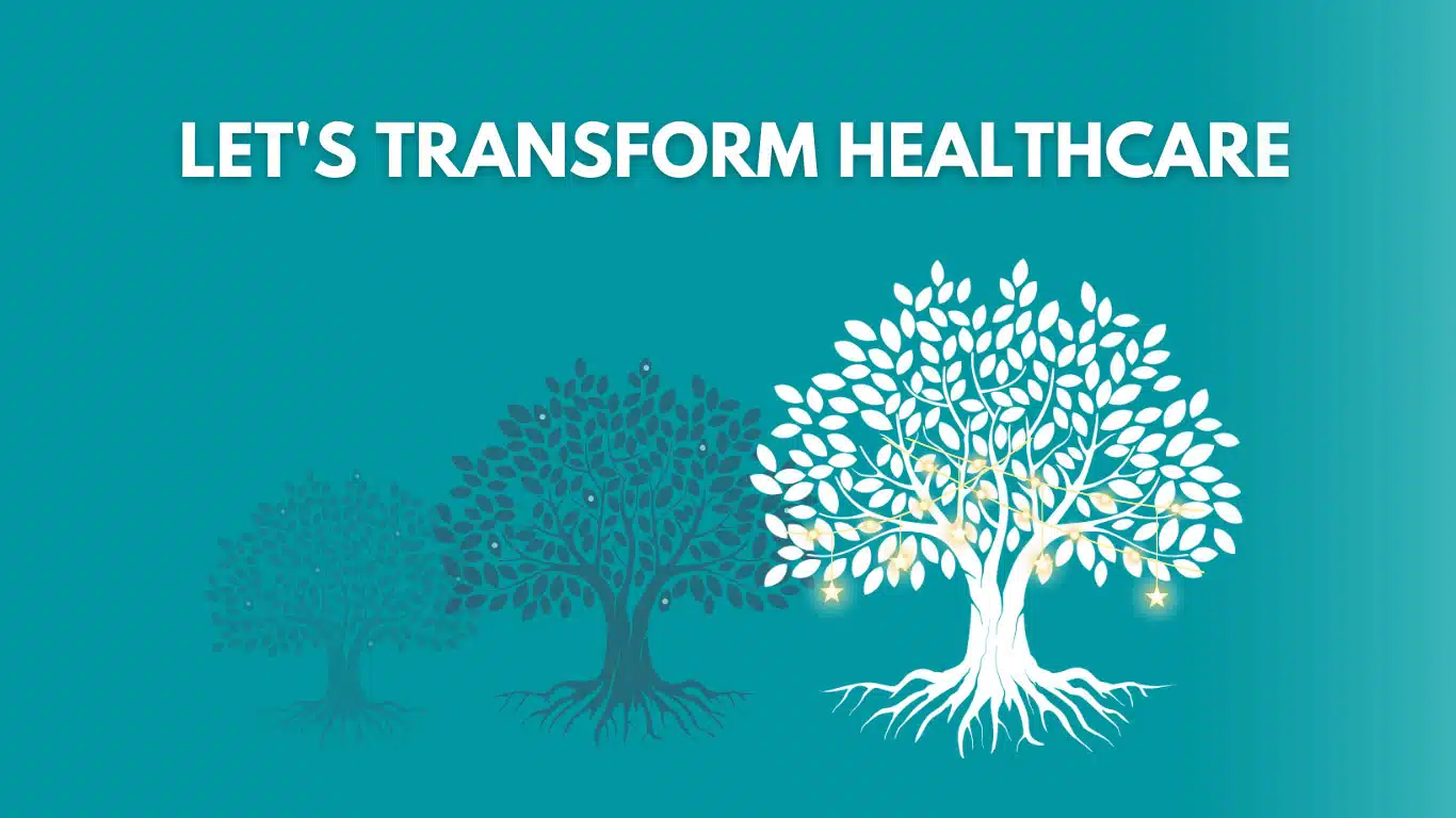 let's transform healthcare